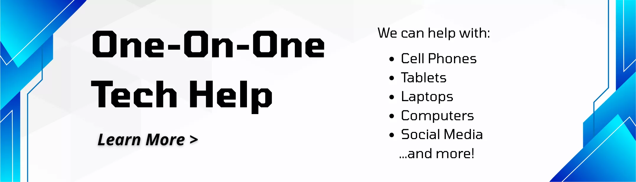 One-On-One Tech Help